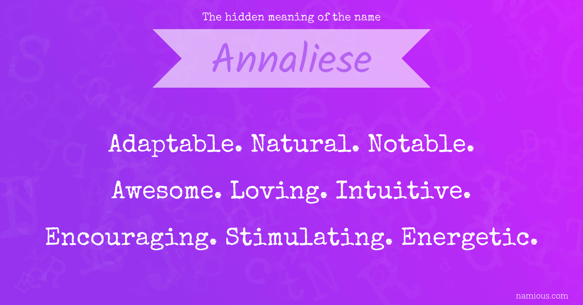 The hidden meaning of the name Annaliese