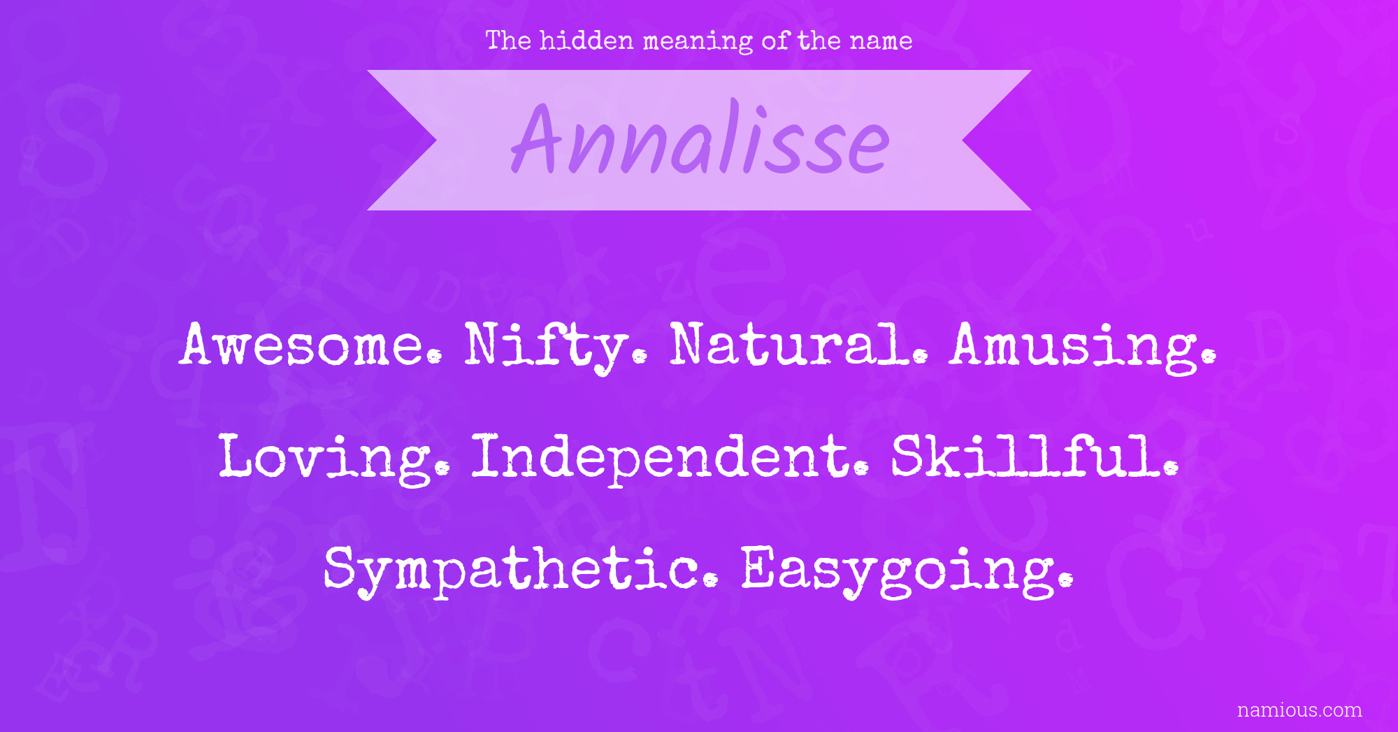 The hidden meaning of the name Annalisse