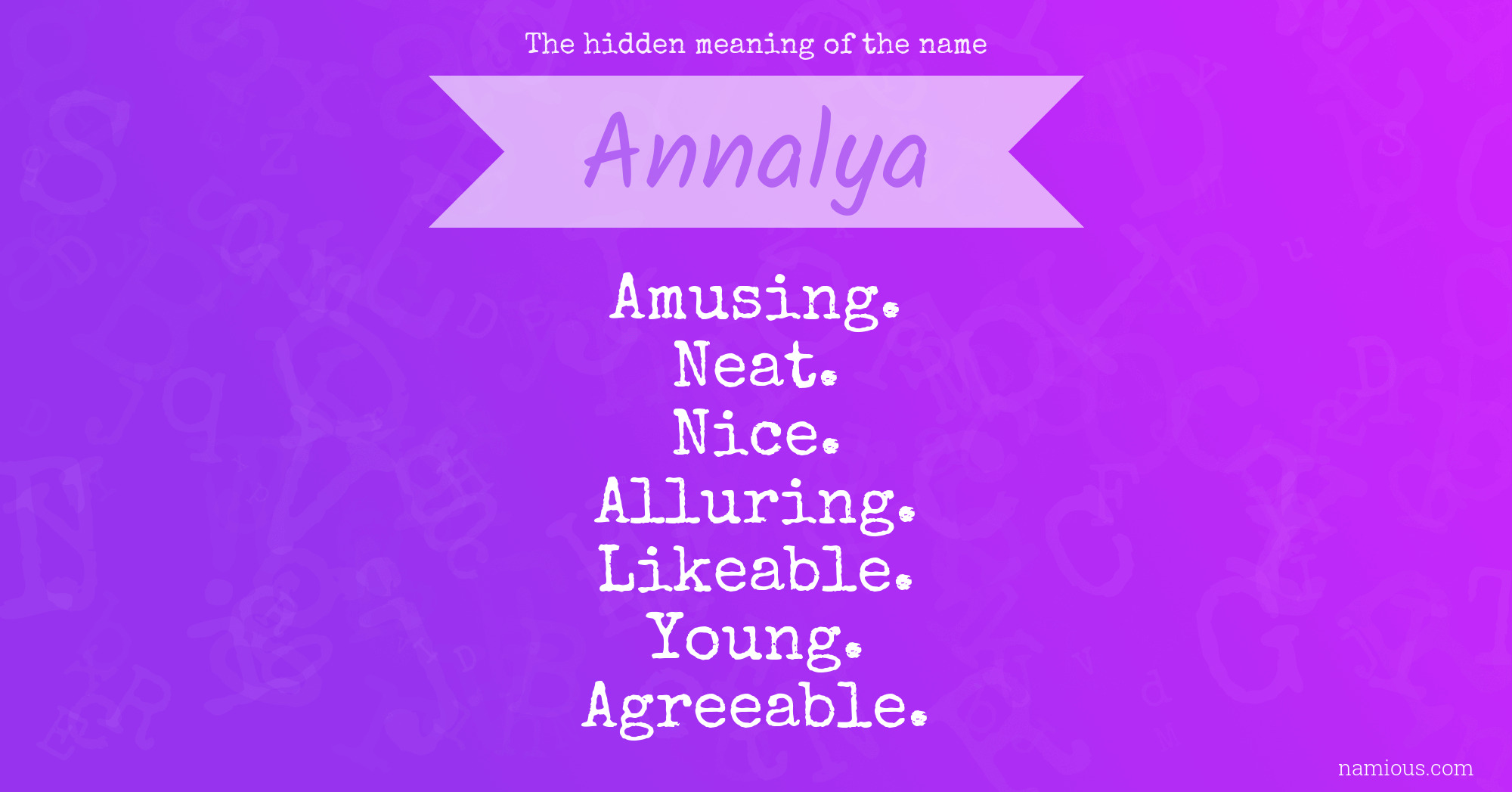 The hidden meaning of the name Annalya