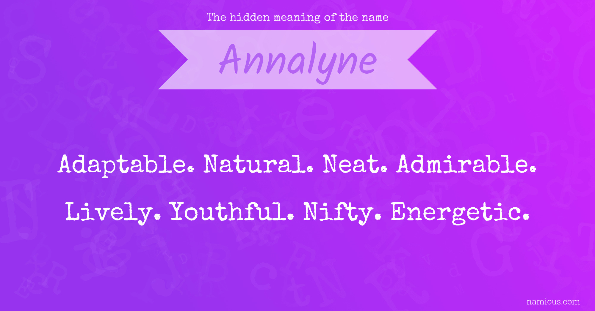 The hidden meaning of the name Annalyne