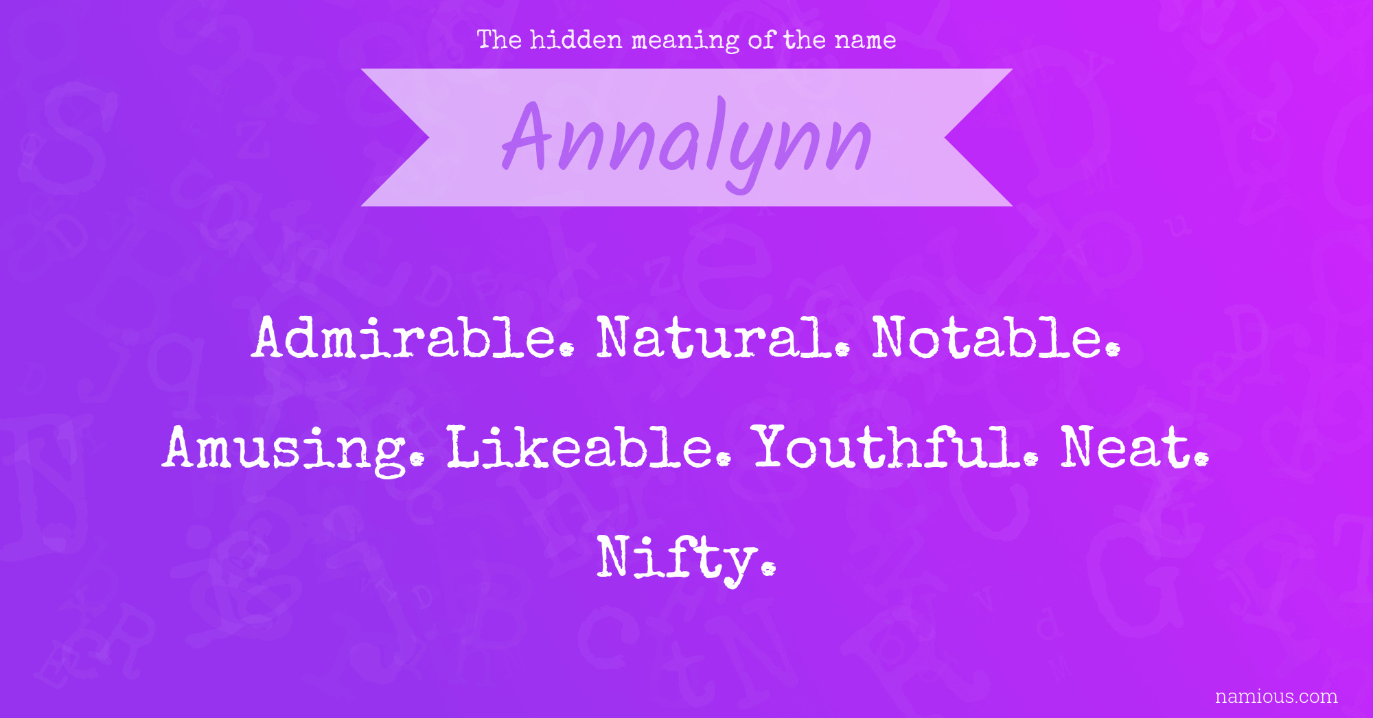 The hidden meaning of the name Annalynn