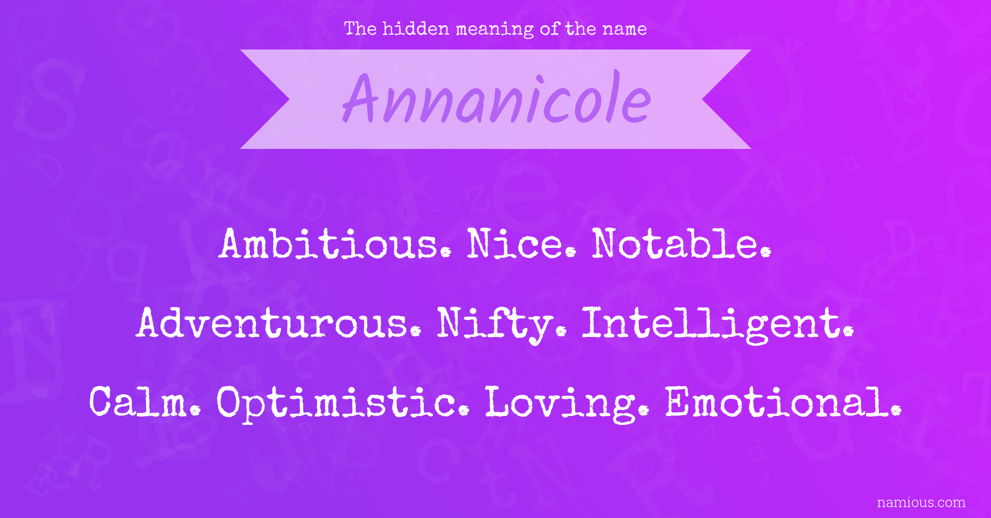 The hidden meaning of the name Annanicole