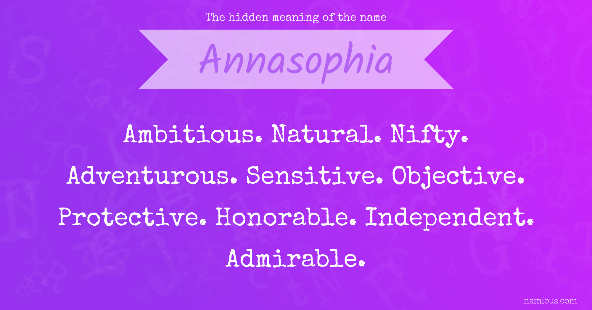 The hidden meaning of the name Annasophia