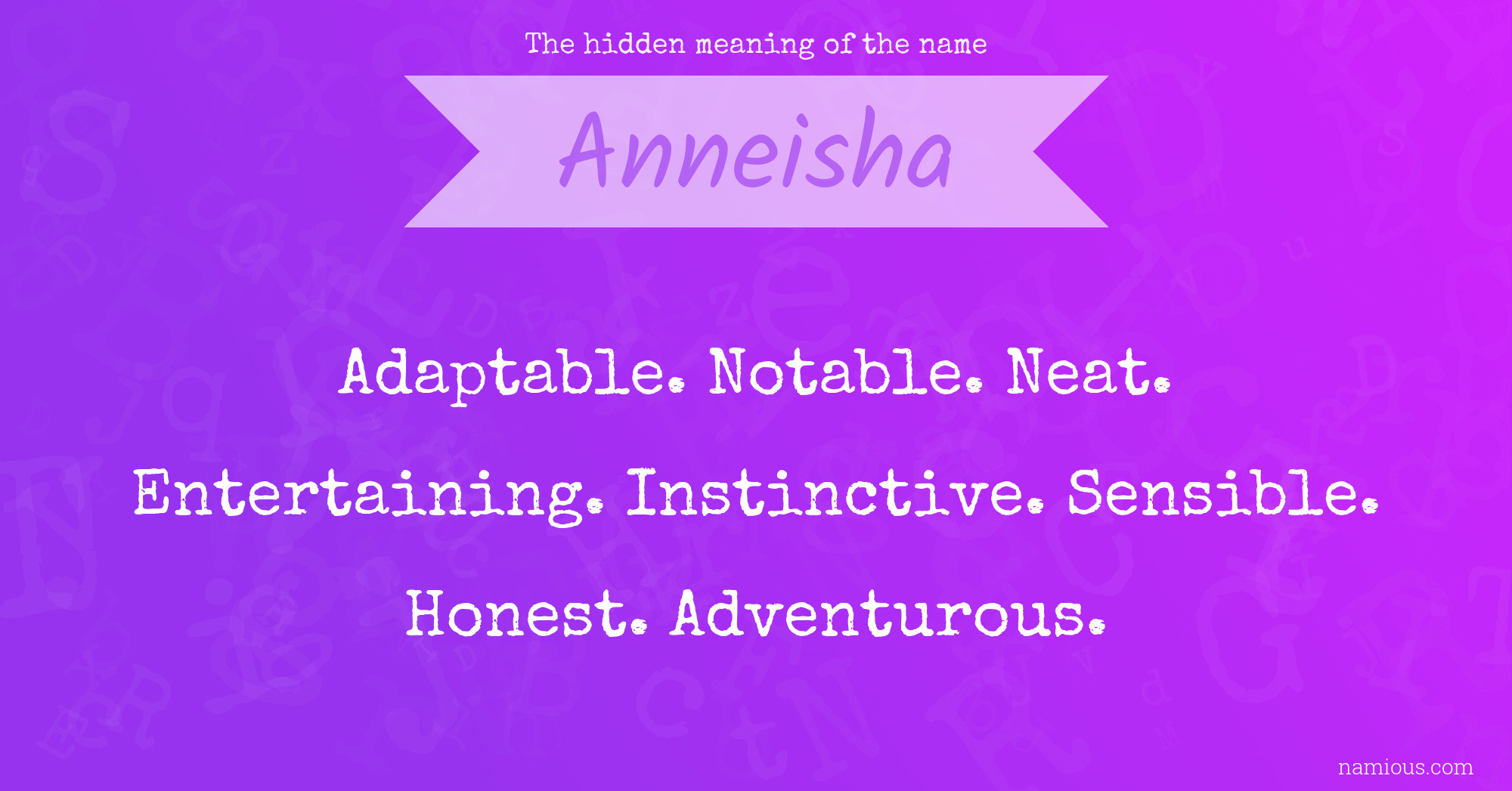 The hidden meaning of the name Anneisha