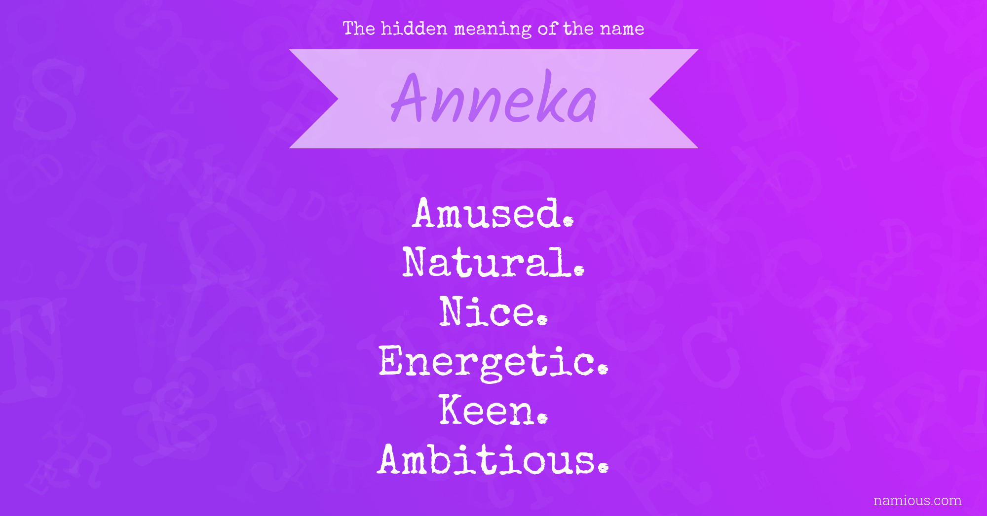 The hidden meaning of the name Anneka