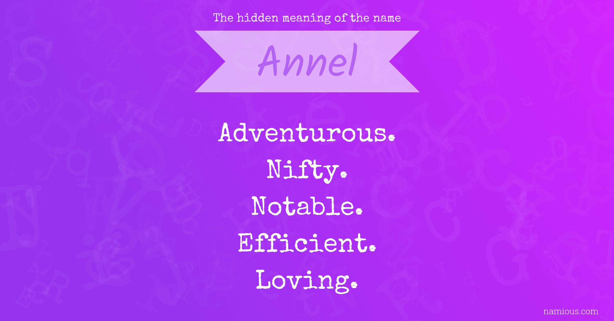 The hidden meaning of the name Annel