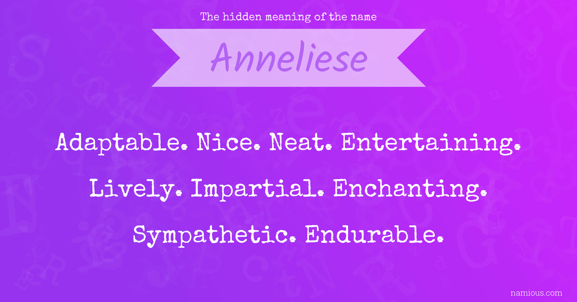 The hidden meaning of the name Anneliese