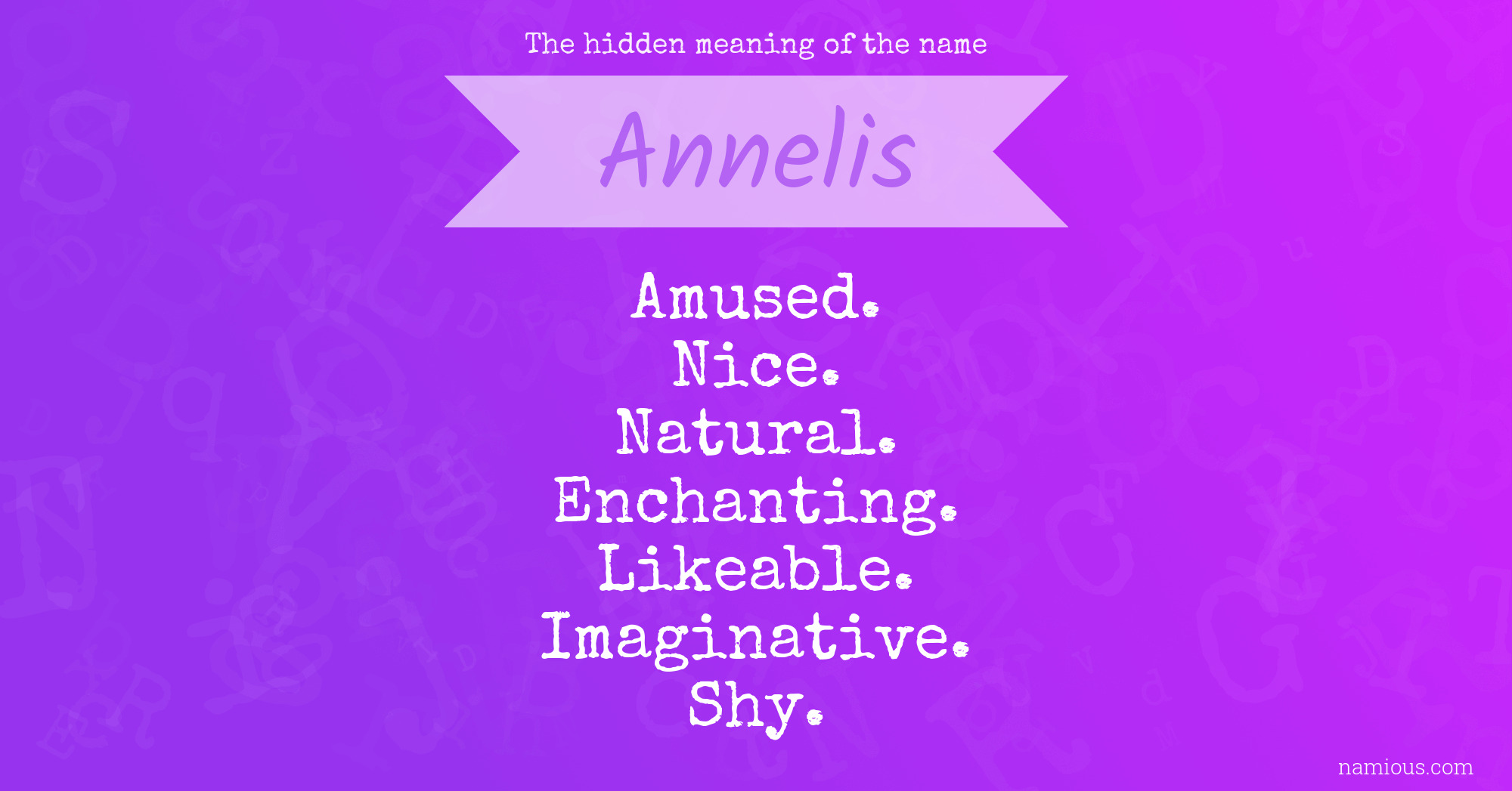 The hidden meaning of the name Annelis