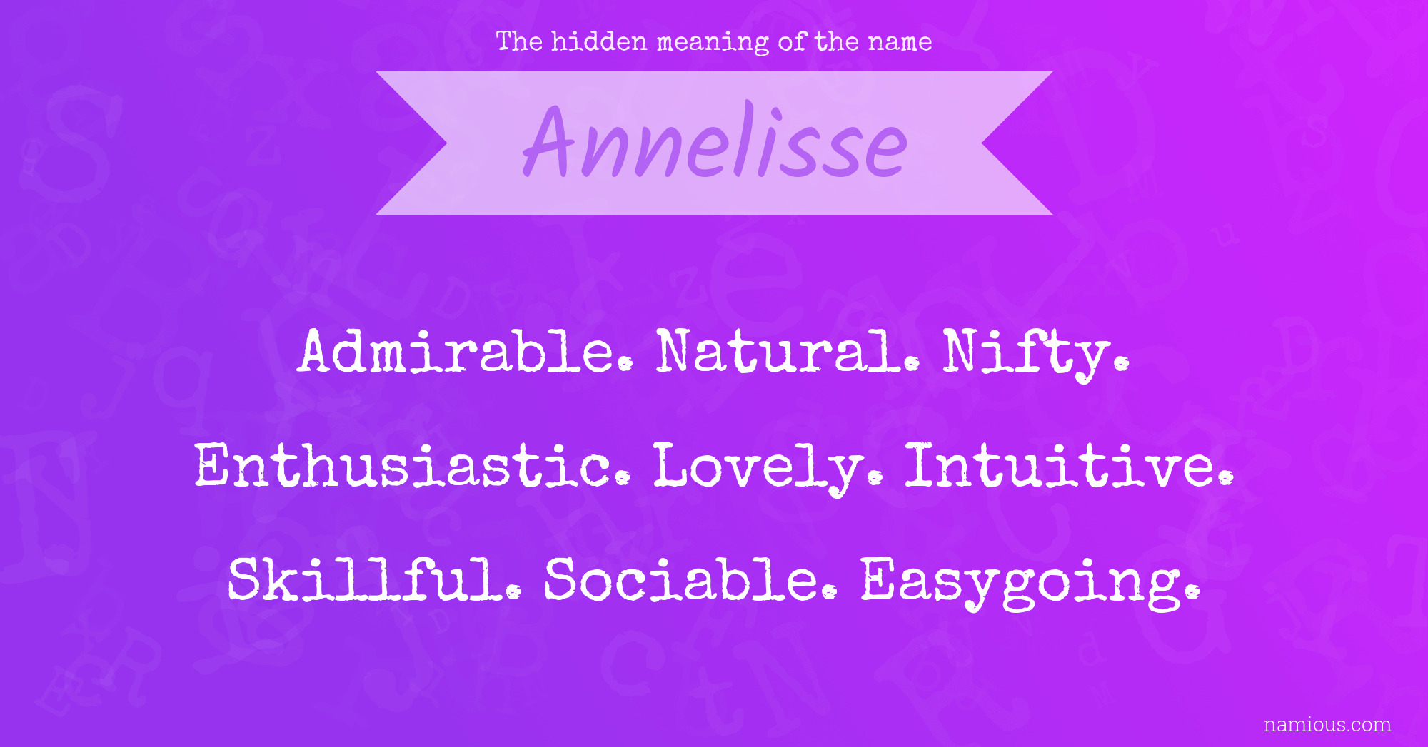 The hidden meaning of the name Annelisse