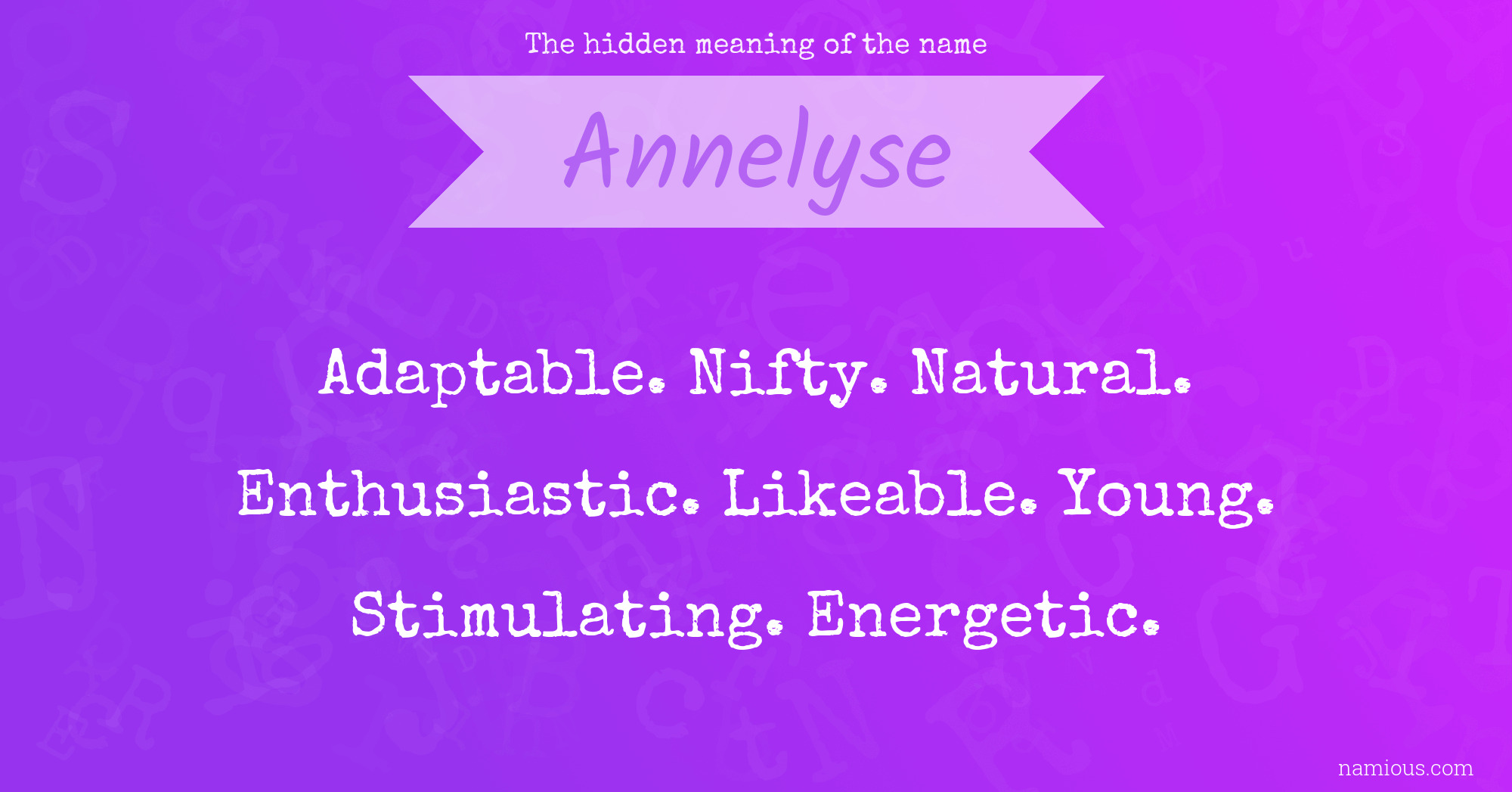 The hidden meaning of the name Annelyse