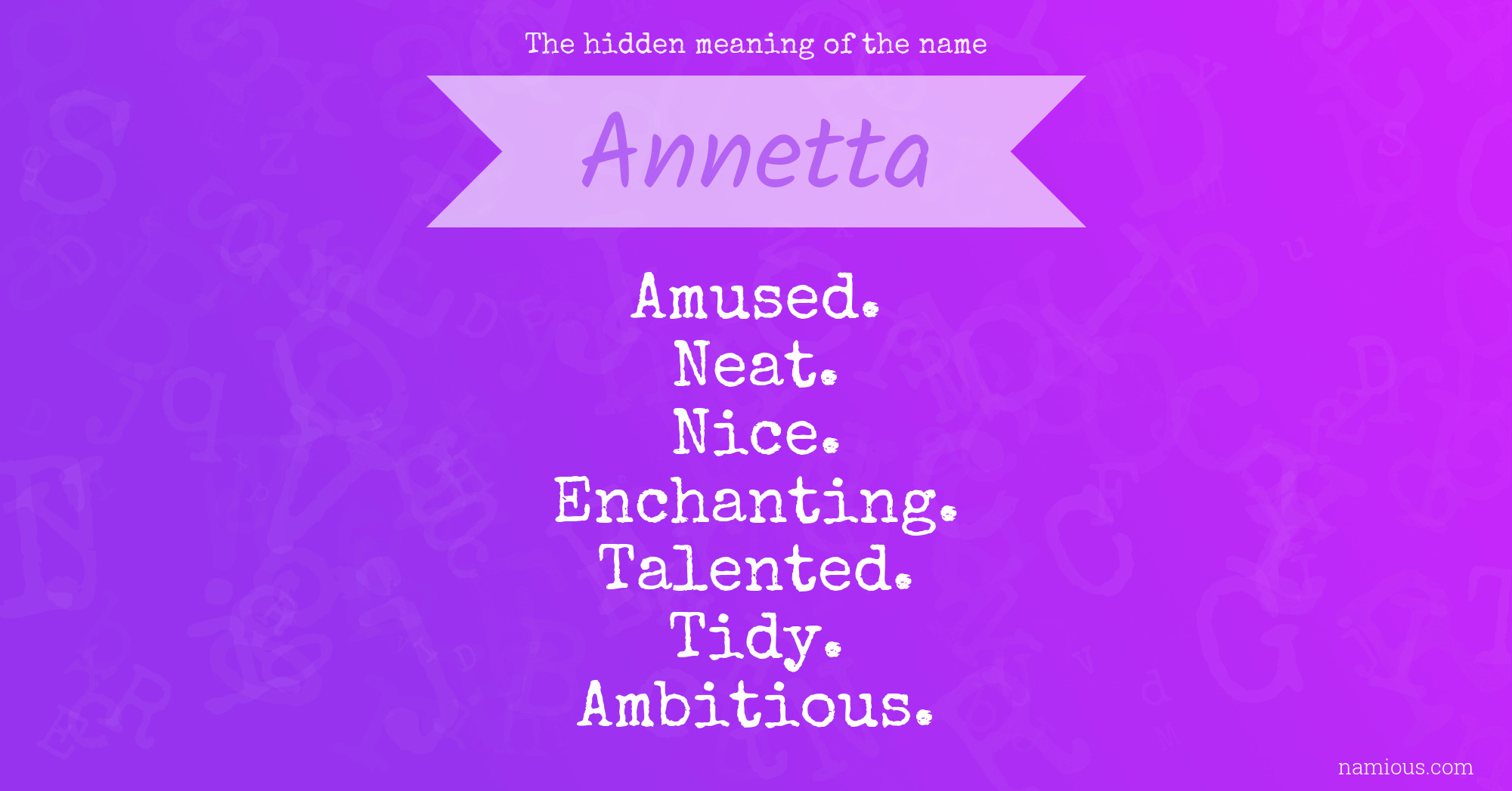 The hidden meaning of the name Annetta