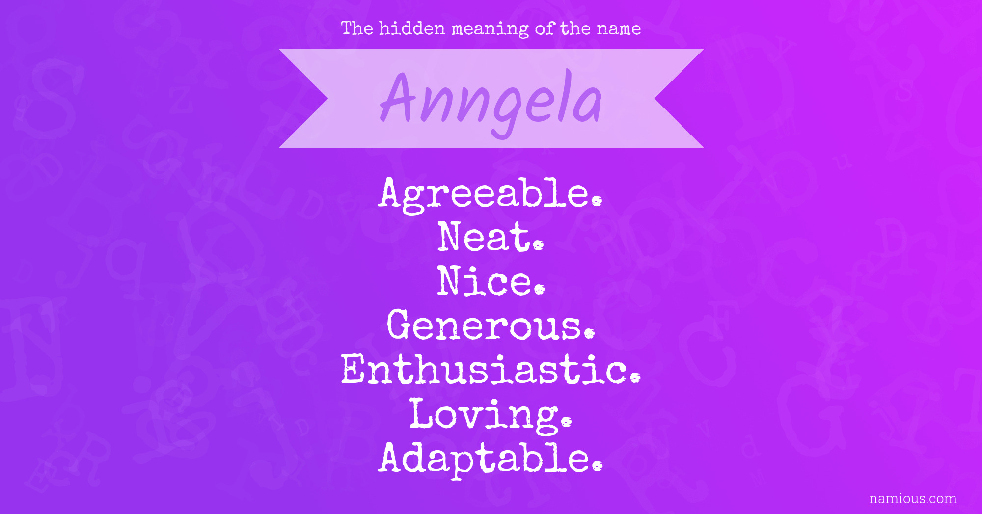 The hidden meaning of the name Anngela