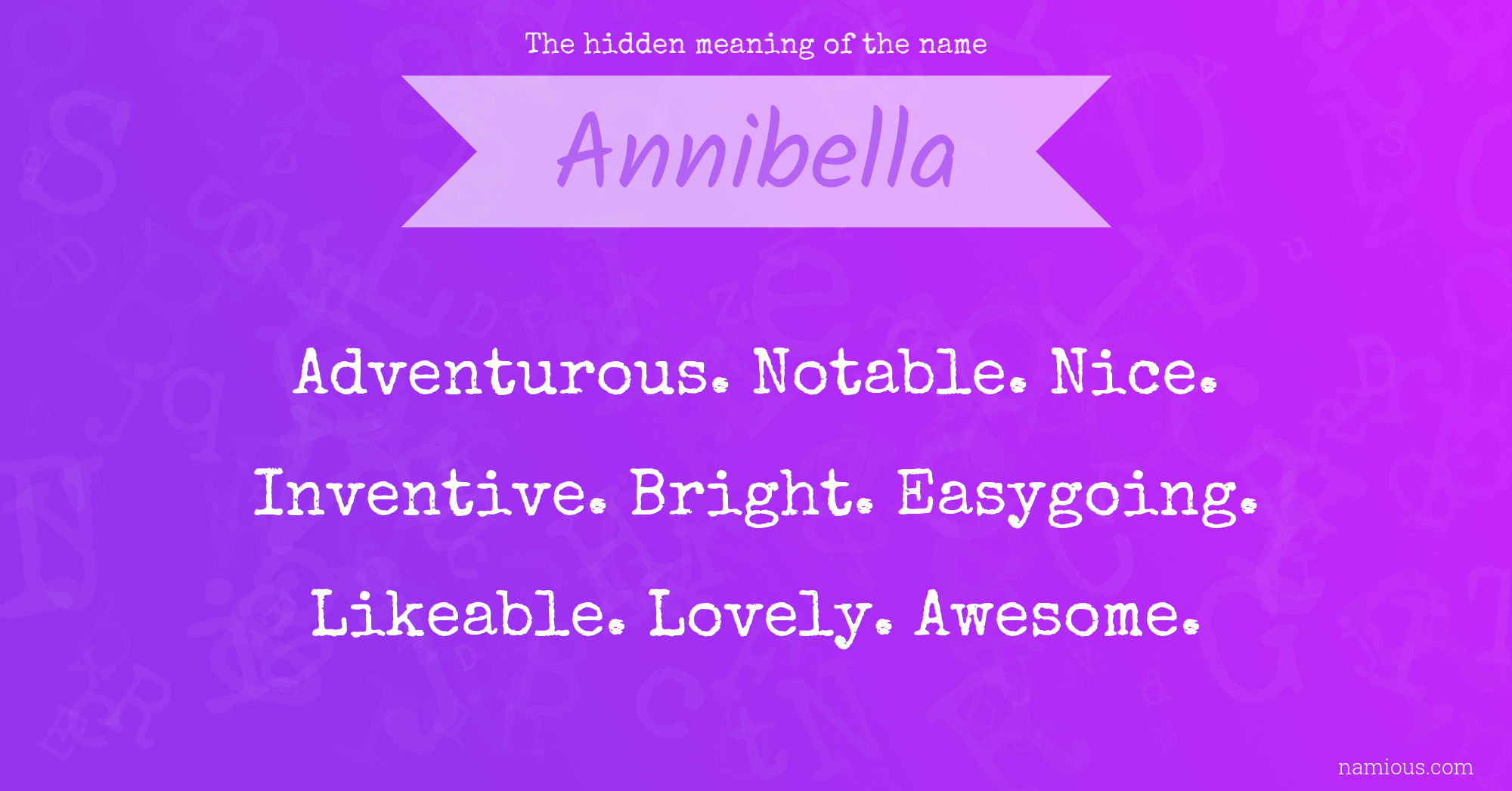 The hidden meaning of the name Annibella