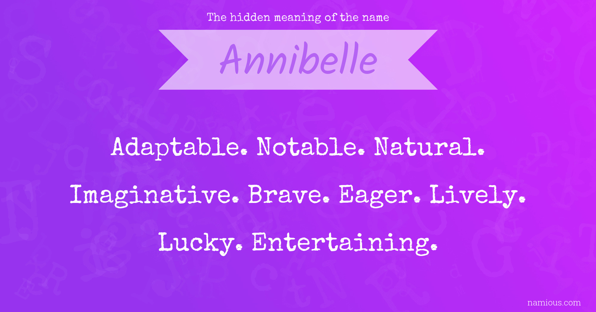 The hidden meaning of the name Annibelle