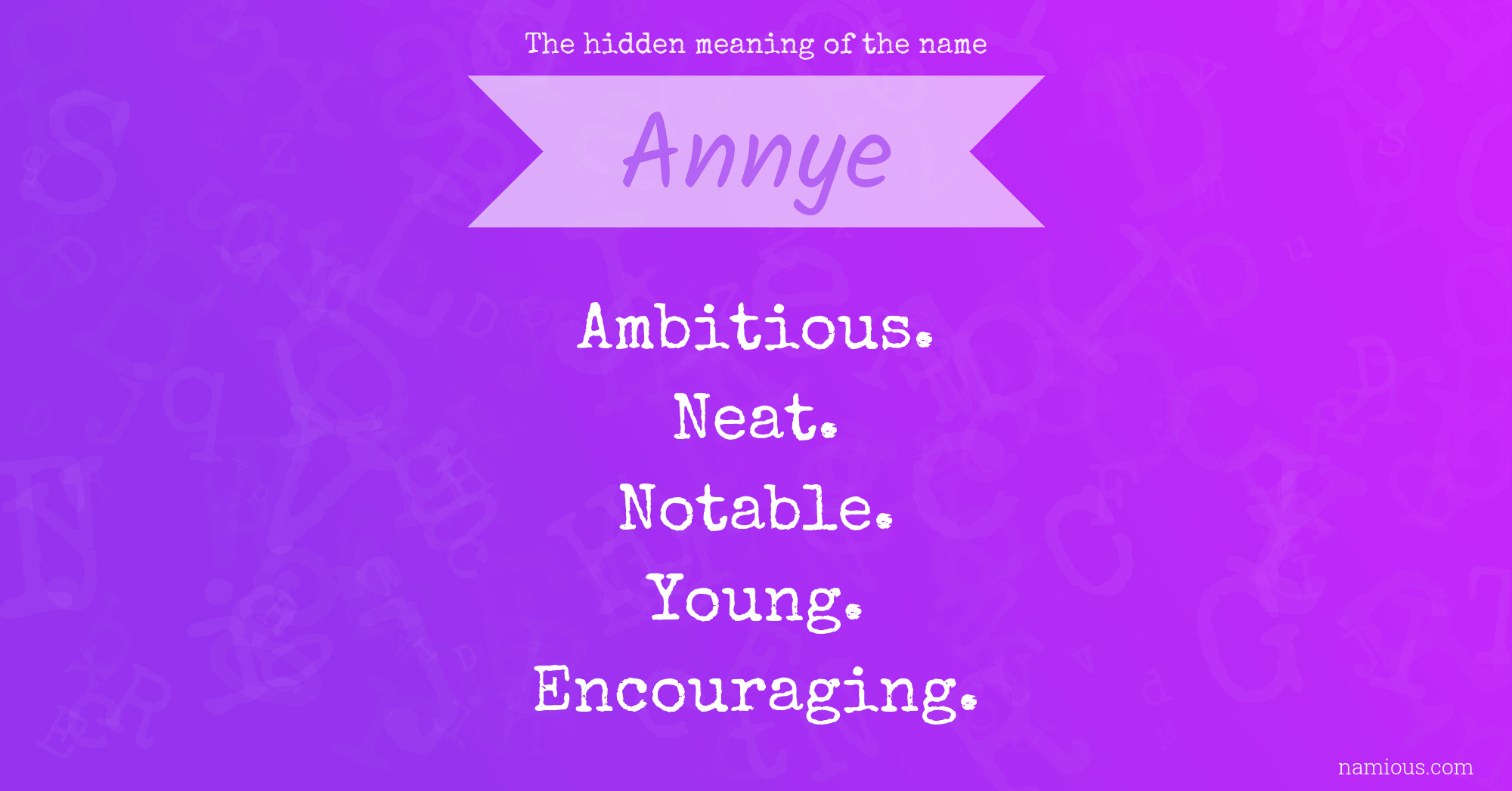 The hidden meaning of the name Annye