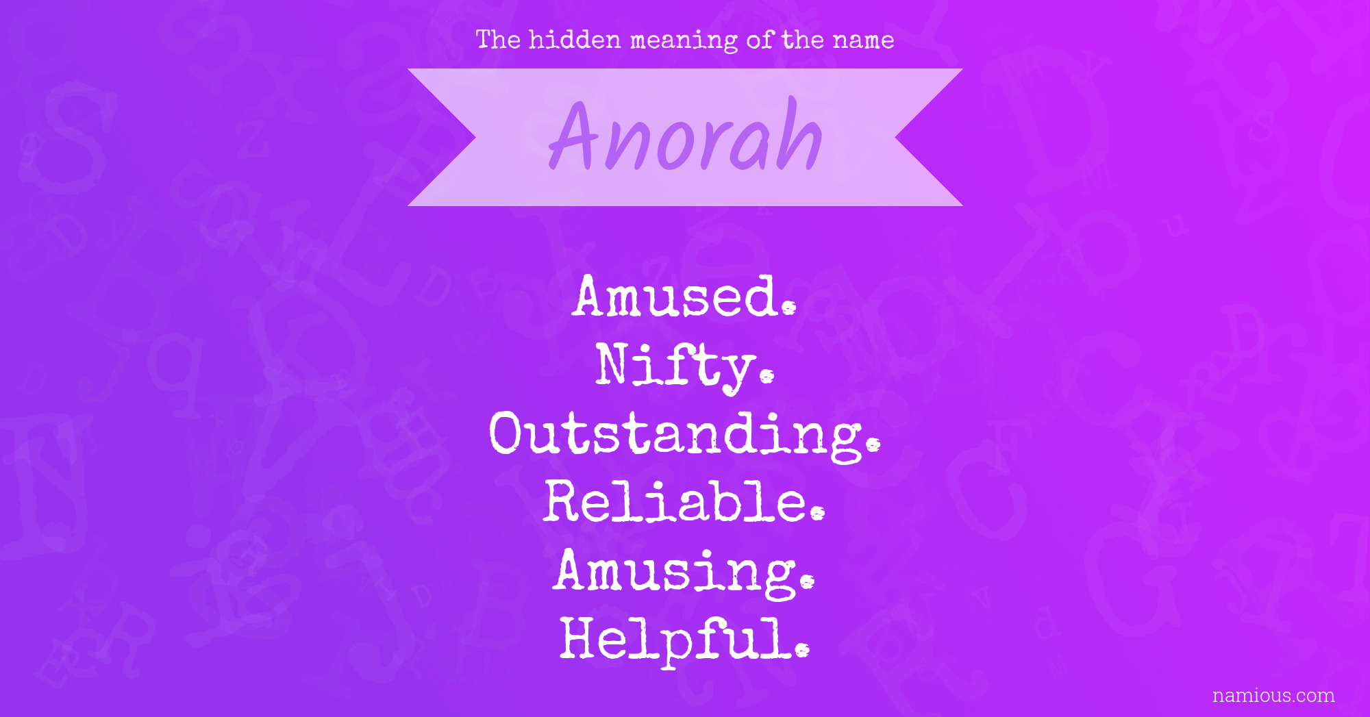 The hidden meaning of the name Anorah