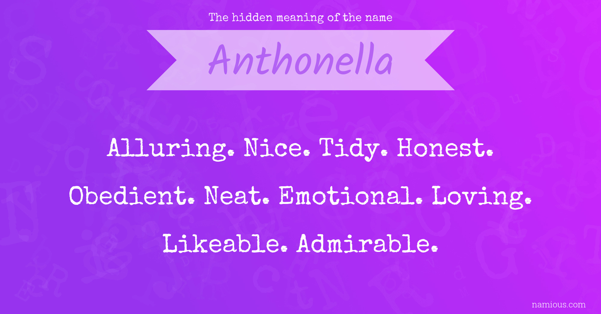 The hidden meaning of the name Anthonella