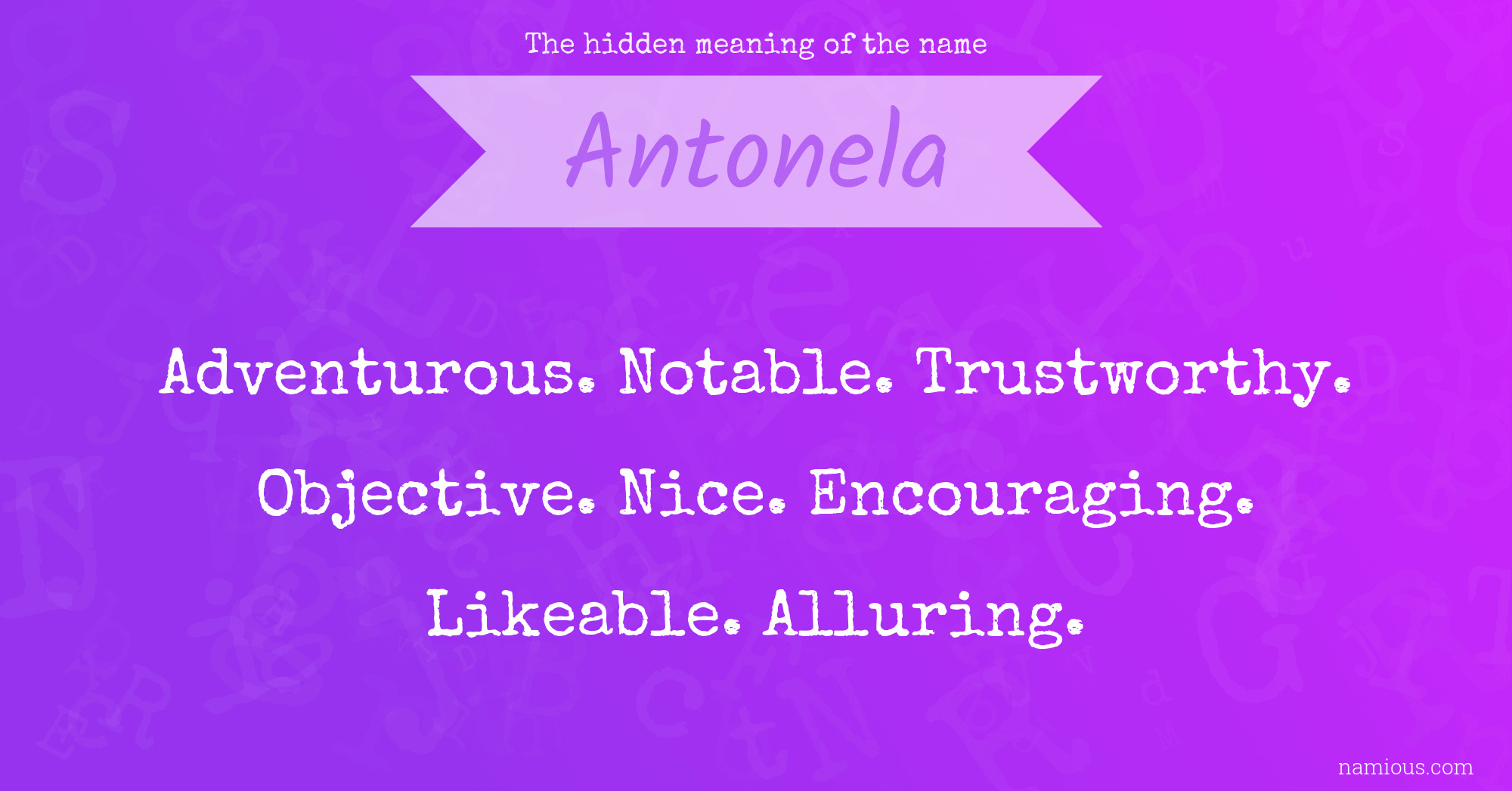 The hidden meaning of the name Antonela