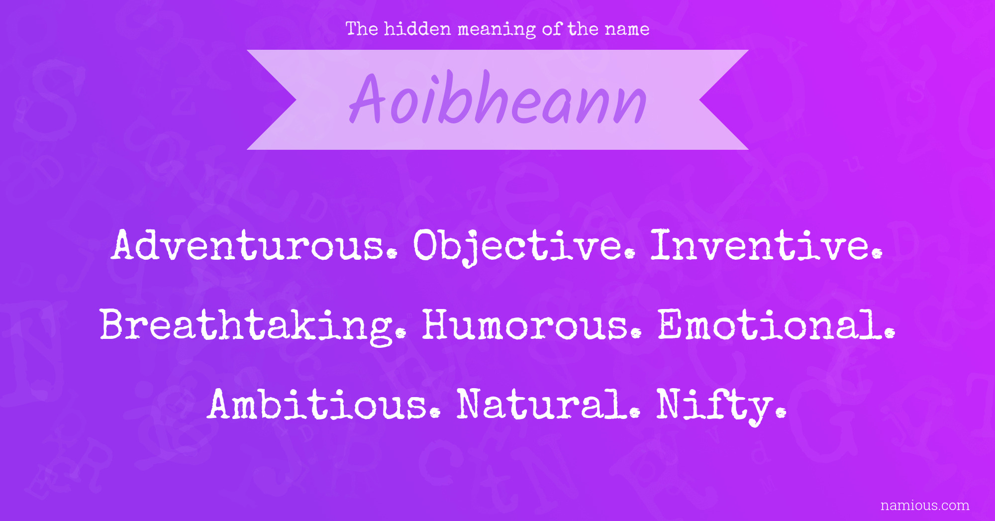 The hidden meaning of the name Aoibheann