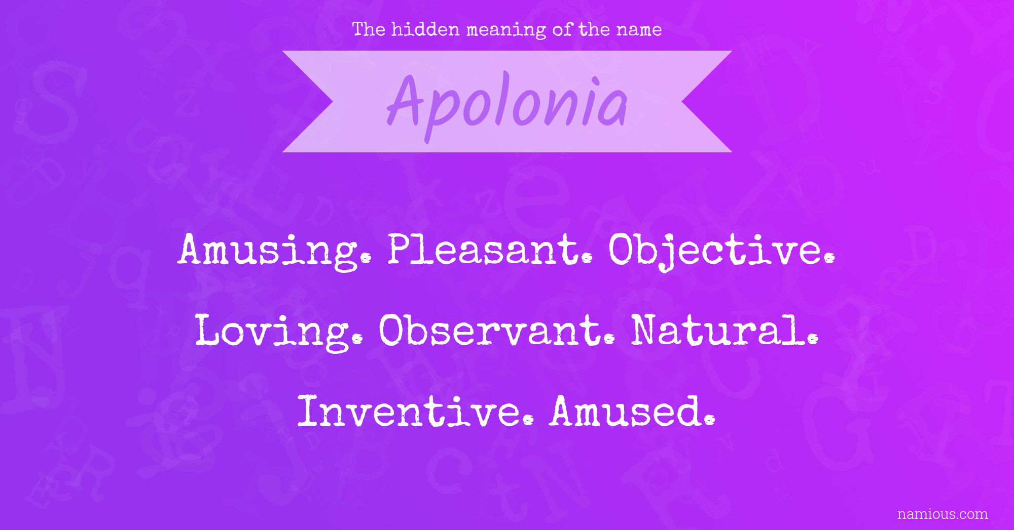 The hidden meaning of the name Apolonia