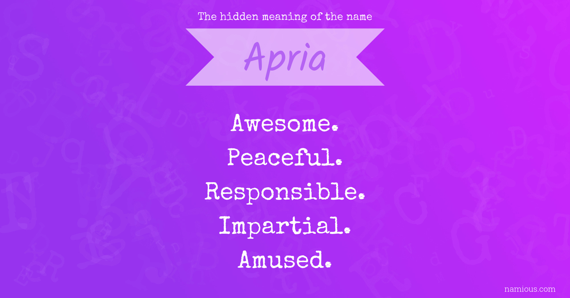 The hidden meaning of the name Apria