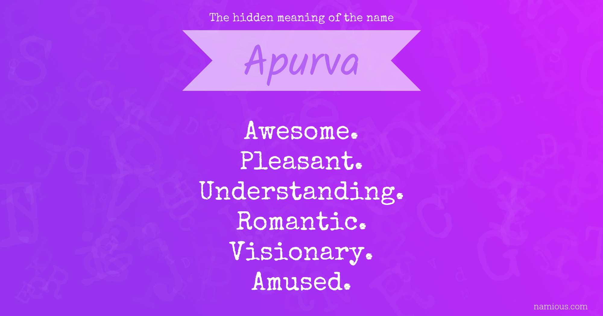 The hidden meaning of the name Apurva