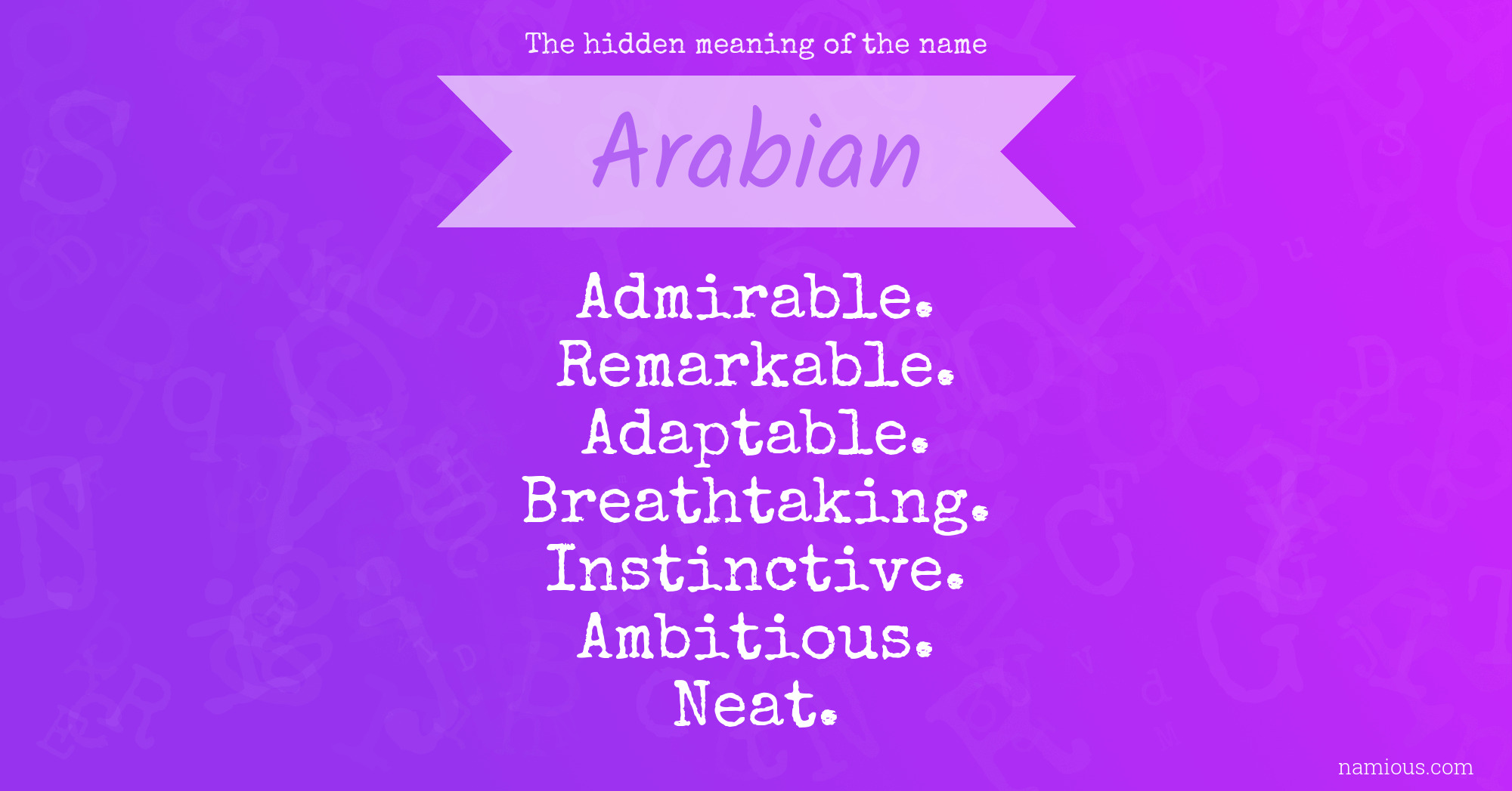 The hidden meaning of the name Arabian