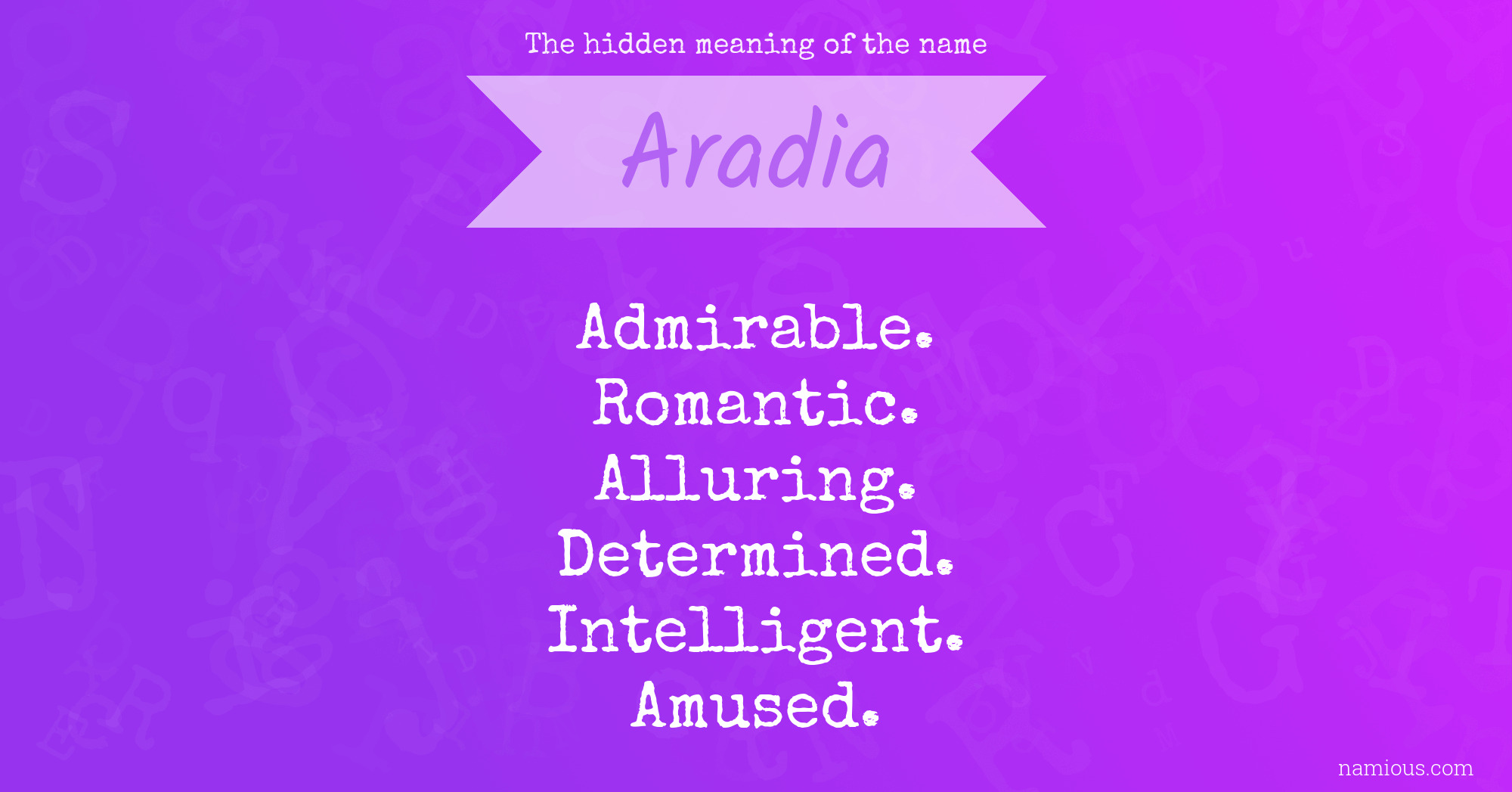 The hidden meaning of the name Aradia