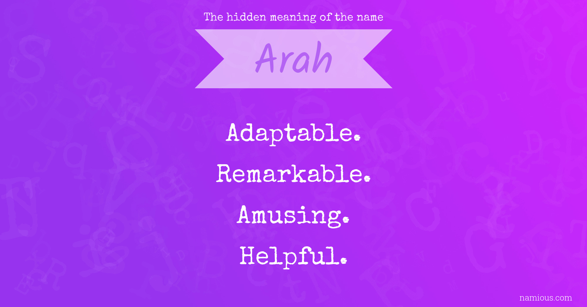 The hidden meaning of the name Arah