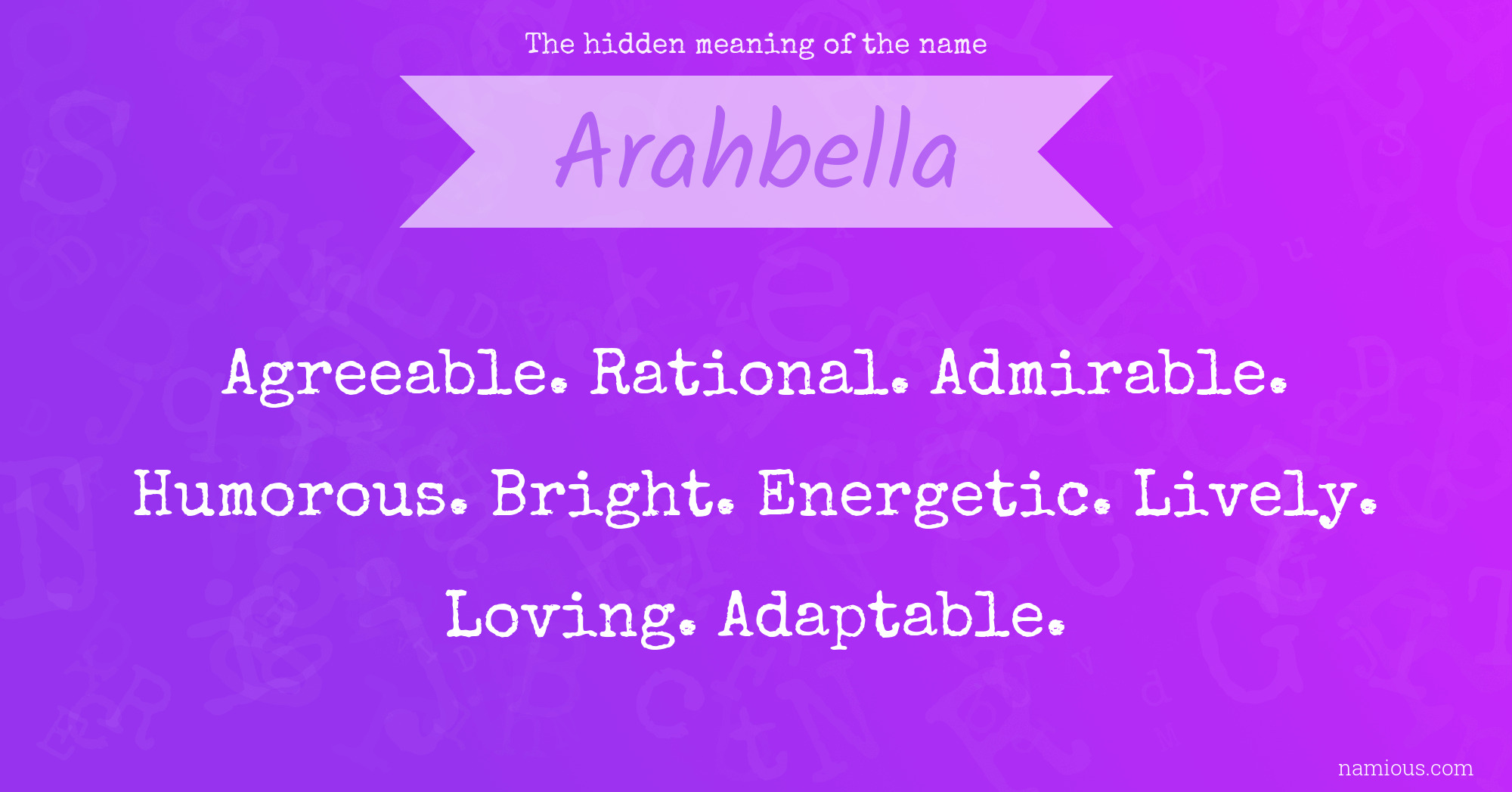 The hidden meaning of the name Arahbella