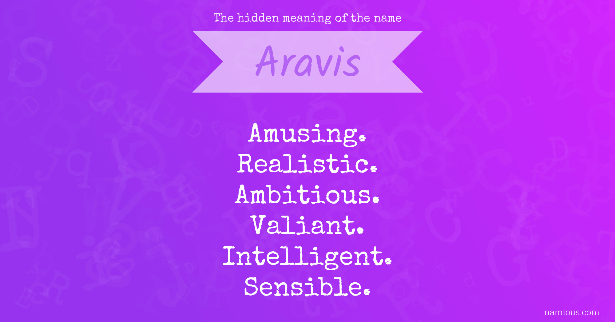 The hidden meaning of the name Aravis