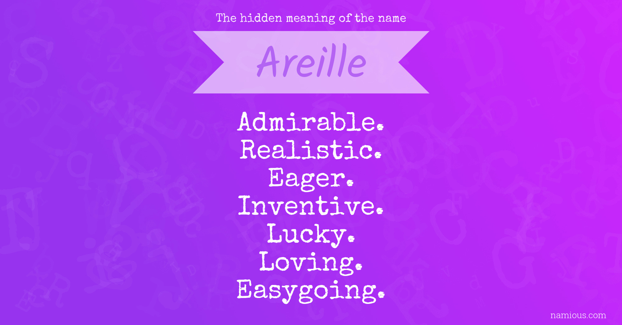 The hidden meaning of the name Areille