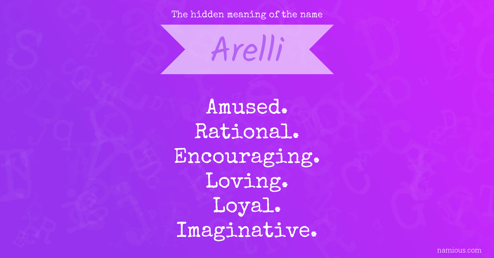 The hidden meaning of the name Arelli