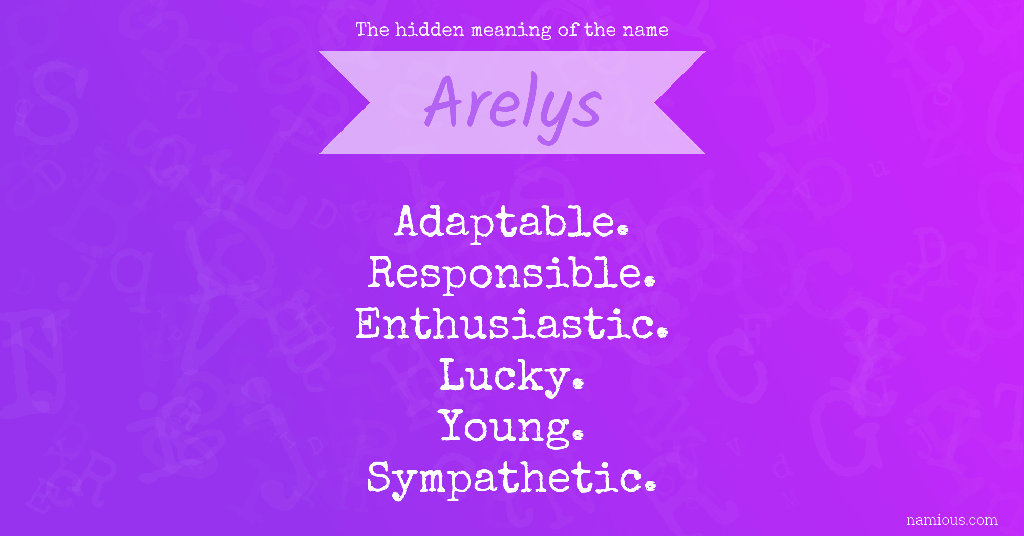 The hidden meaning of the name Arelys