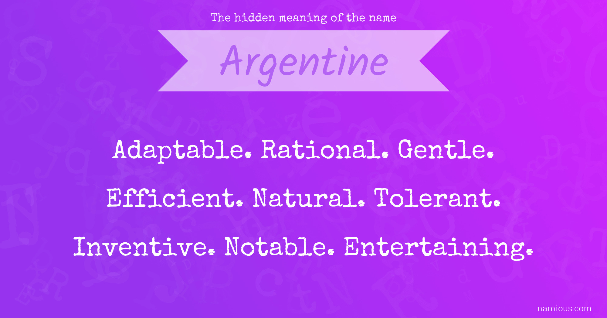 The hidden meaning of the name Argentine