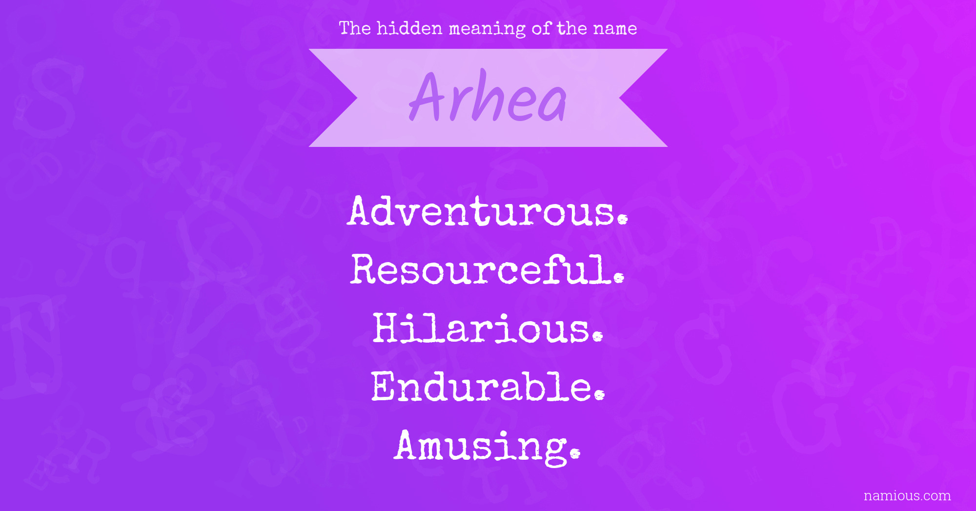 The hidden meaning of the name Arhea