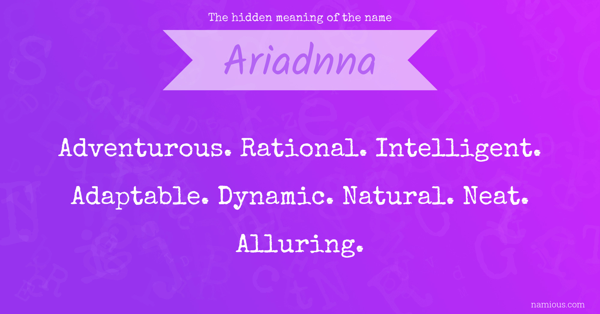 The hidden meaning of the name Ariadnna