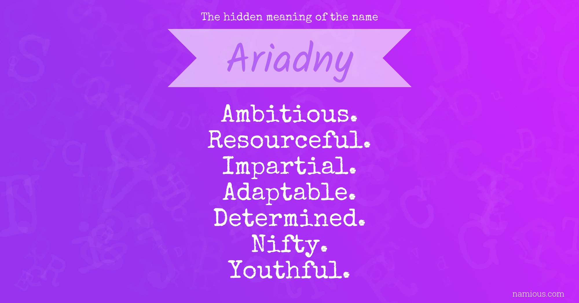 The hidden meaning of the name Ariadny