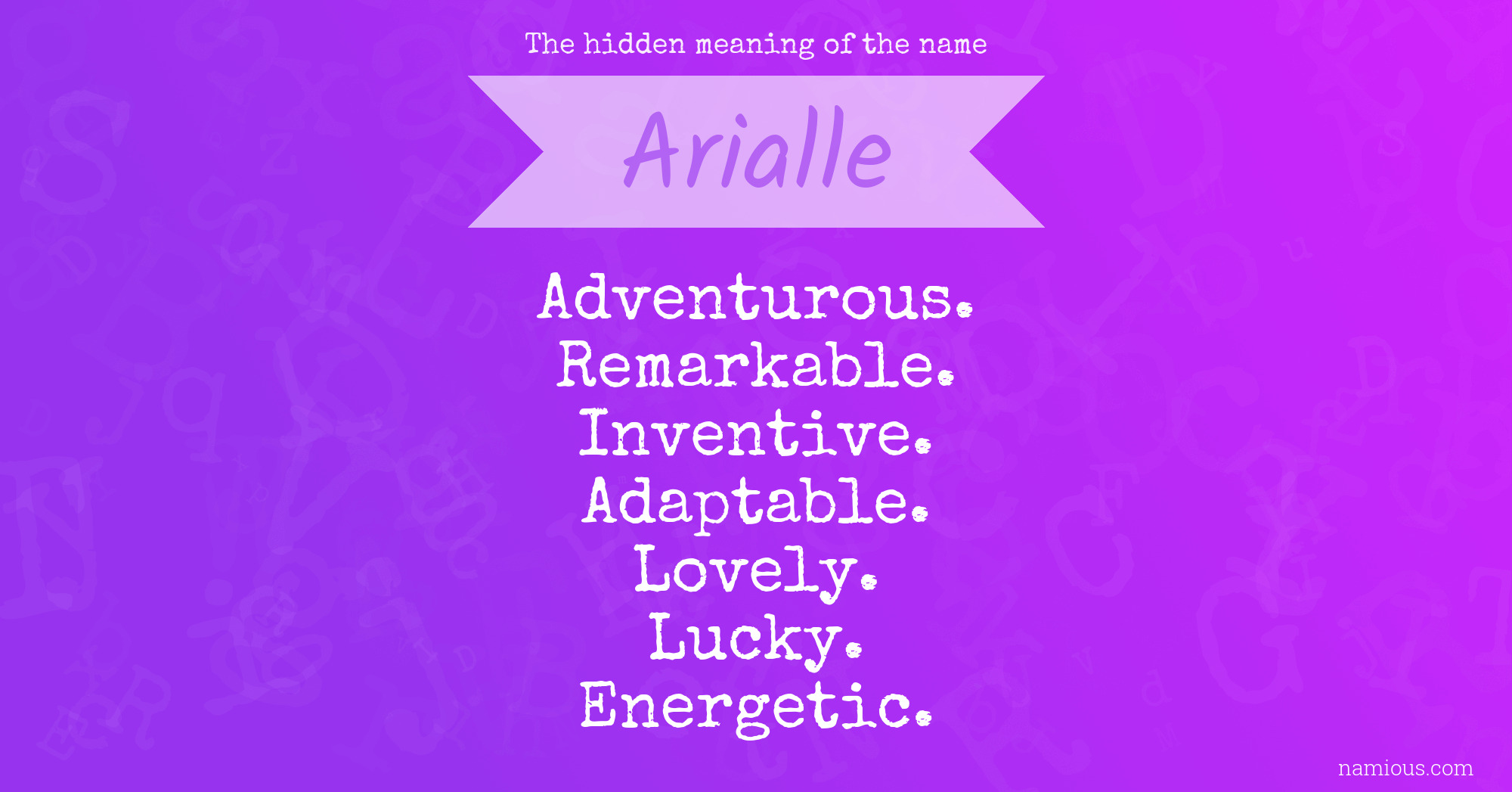 The hidden meaning of the name Arialle