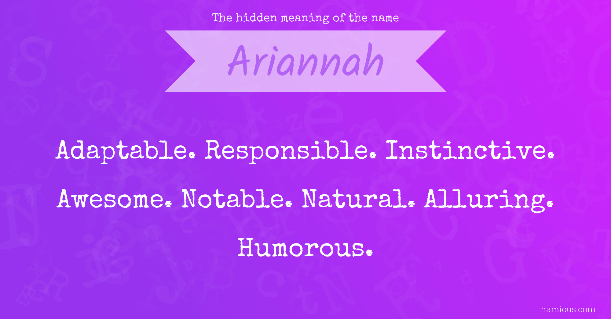 The hidden meaning of the name Ariannah