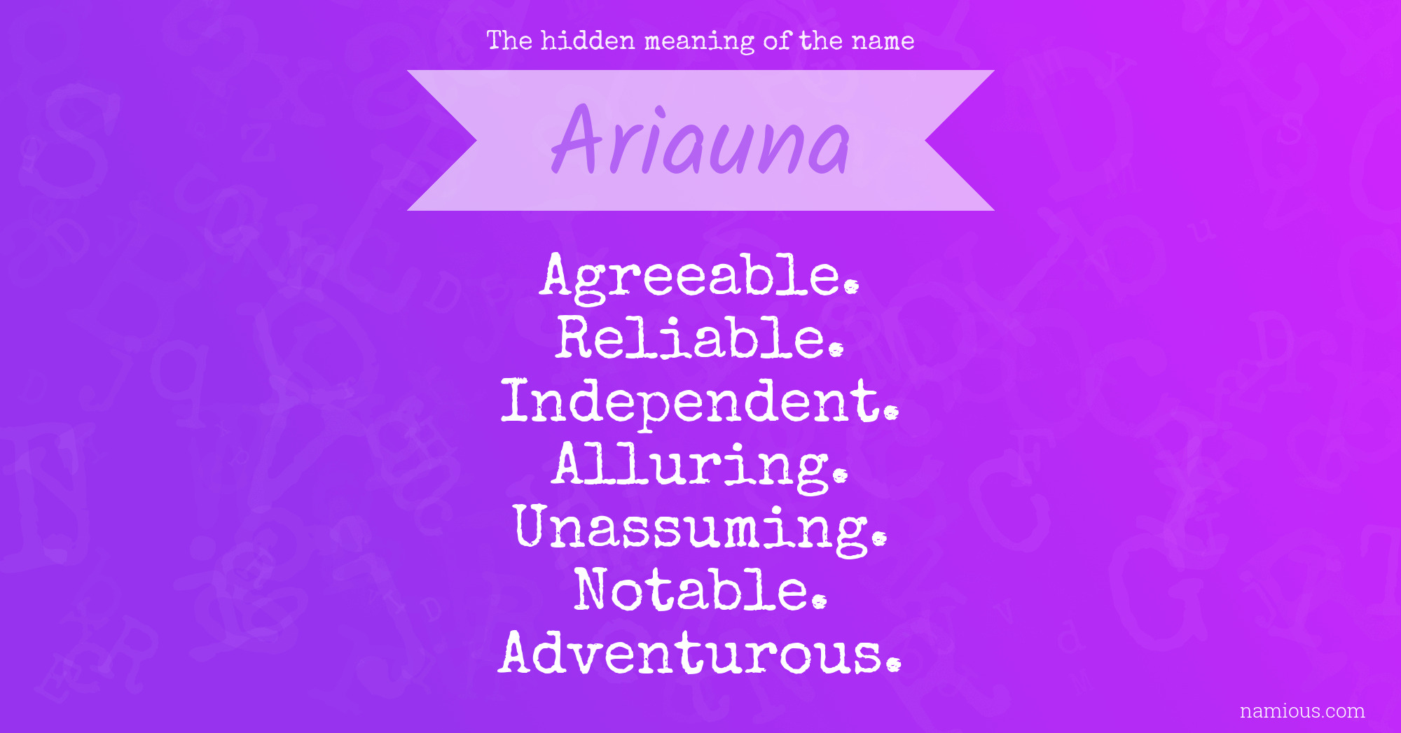 The hidden meaning of the name Ariauna