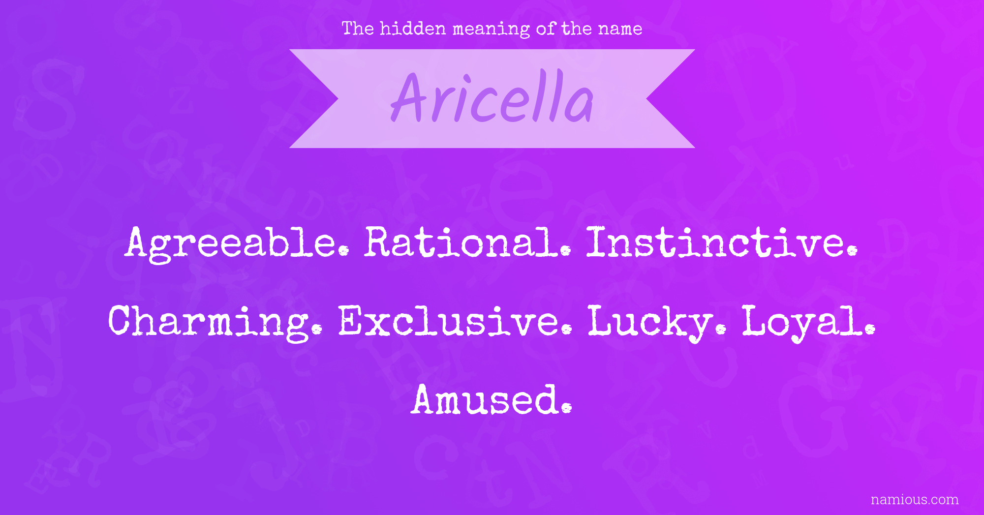 The hidden meaning of the name Aricella