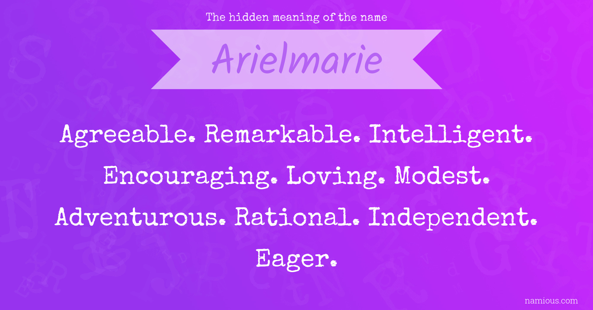 The hidden meaning of the name Arielmarie