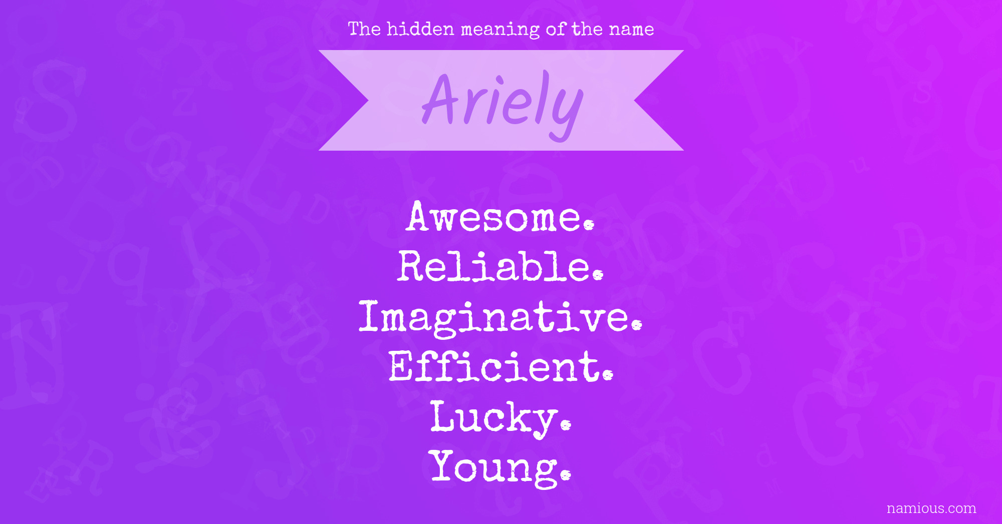 The hidden meaning of the name Ariely