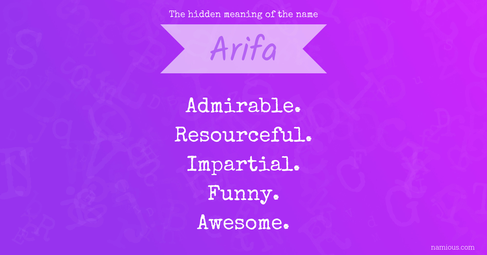 The hidden meaning of the name Arifa