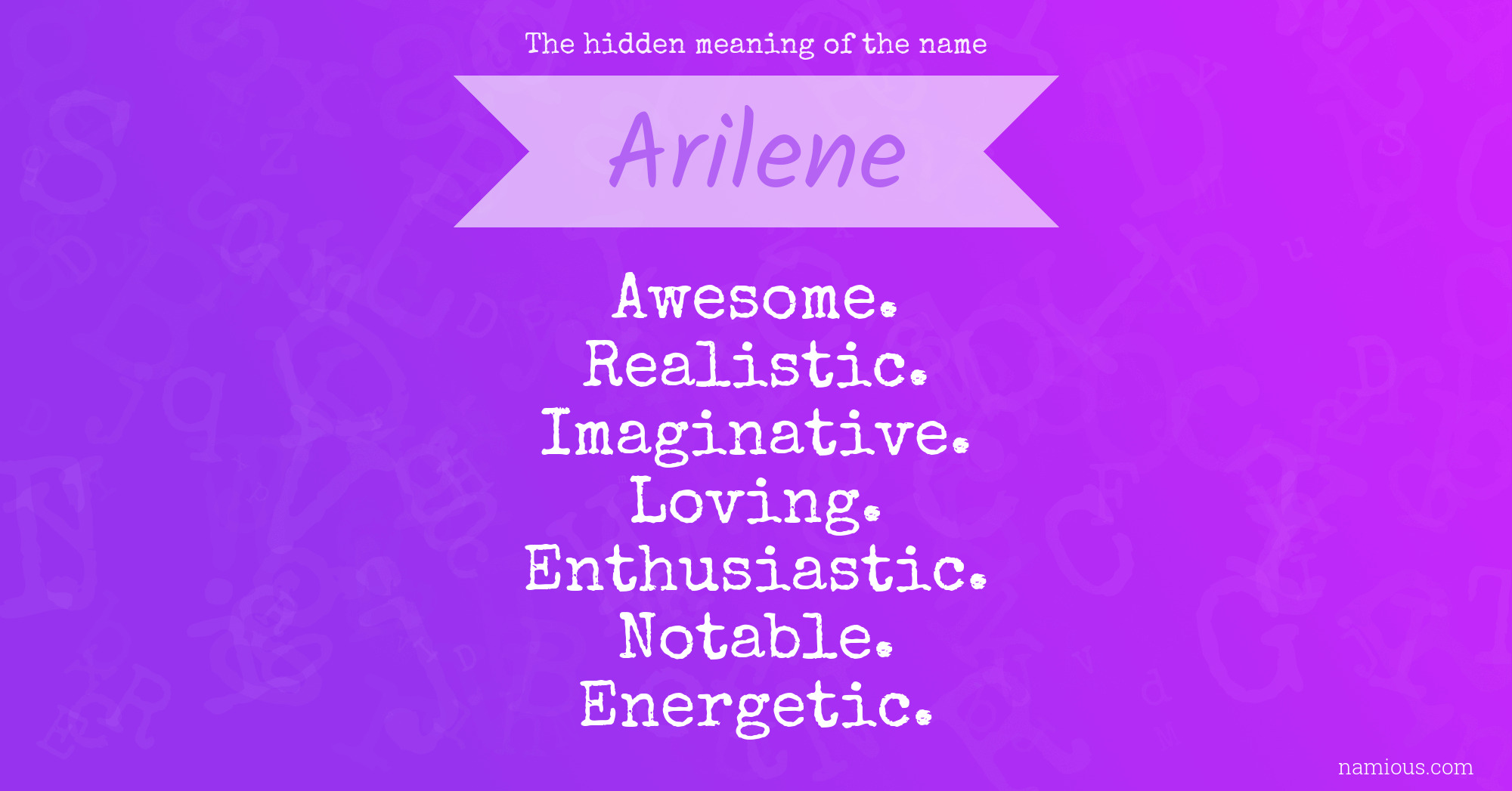 The hidden meaning of the name Arilene