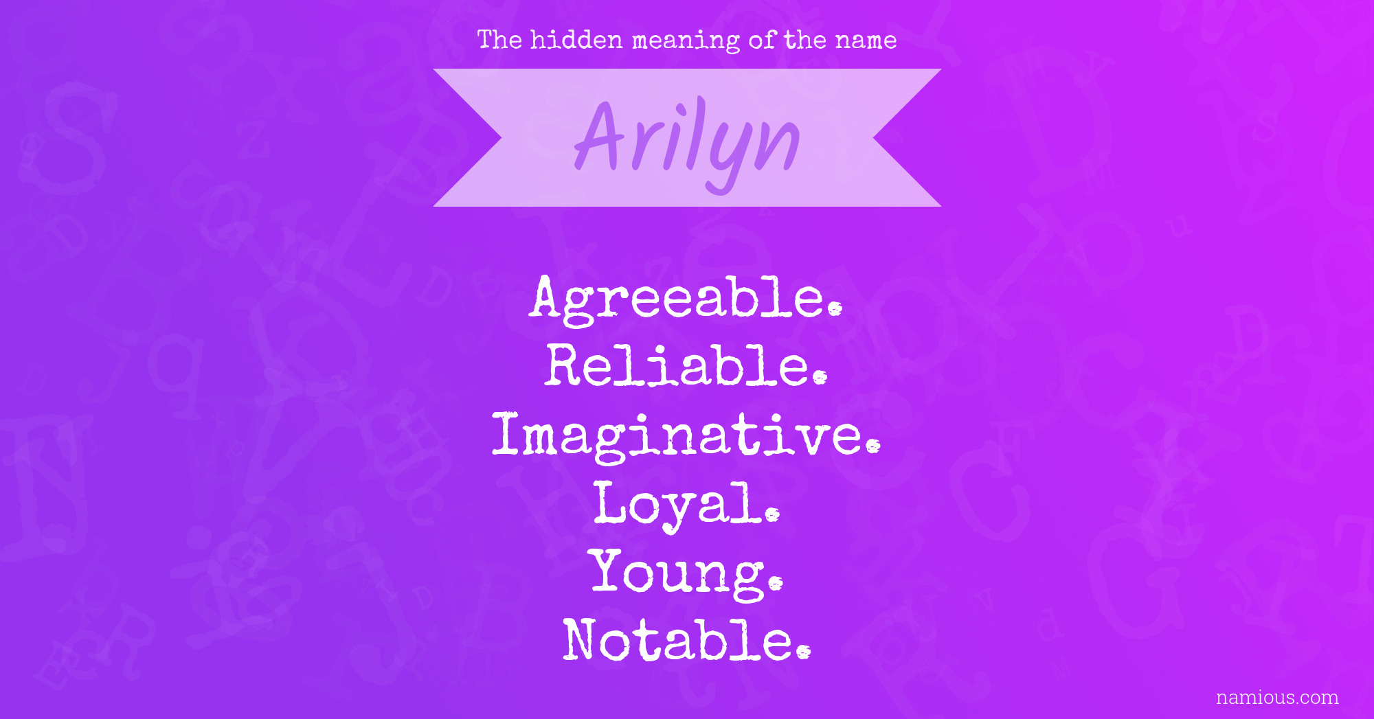 The hidden meaning of the name Arilyn