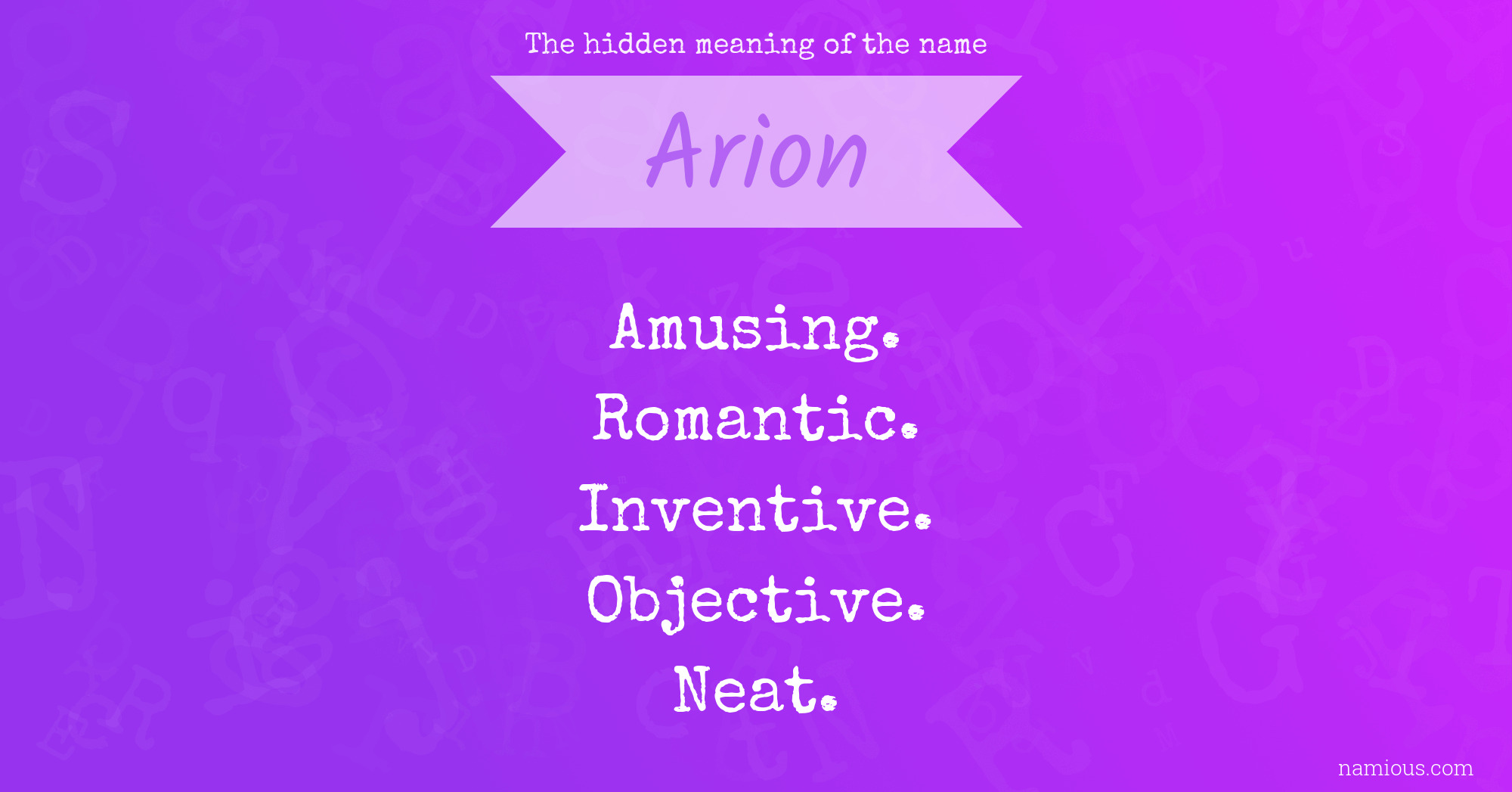 The hidden meaning of the name Arion