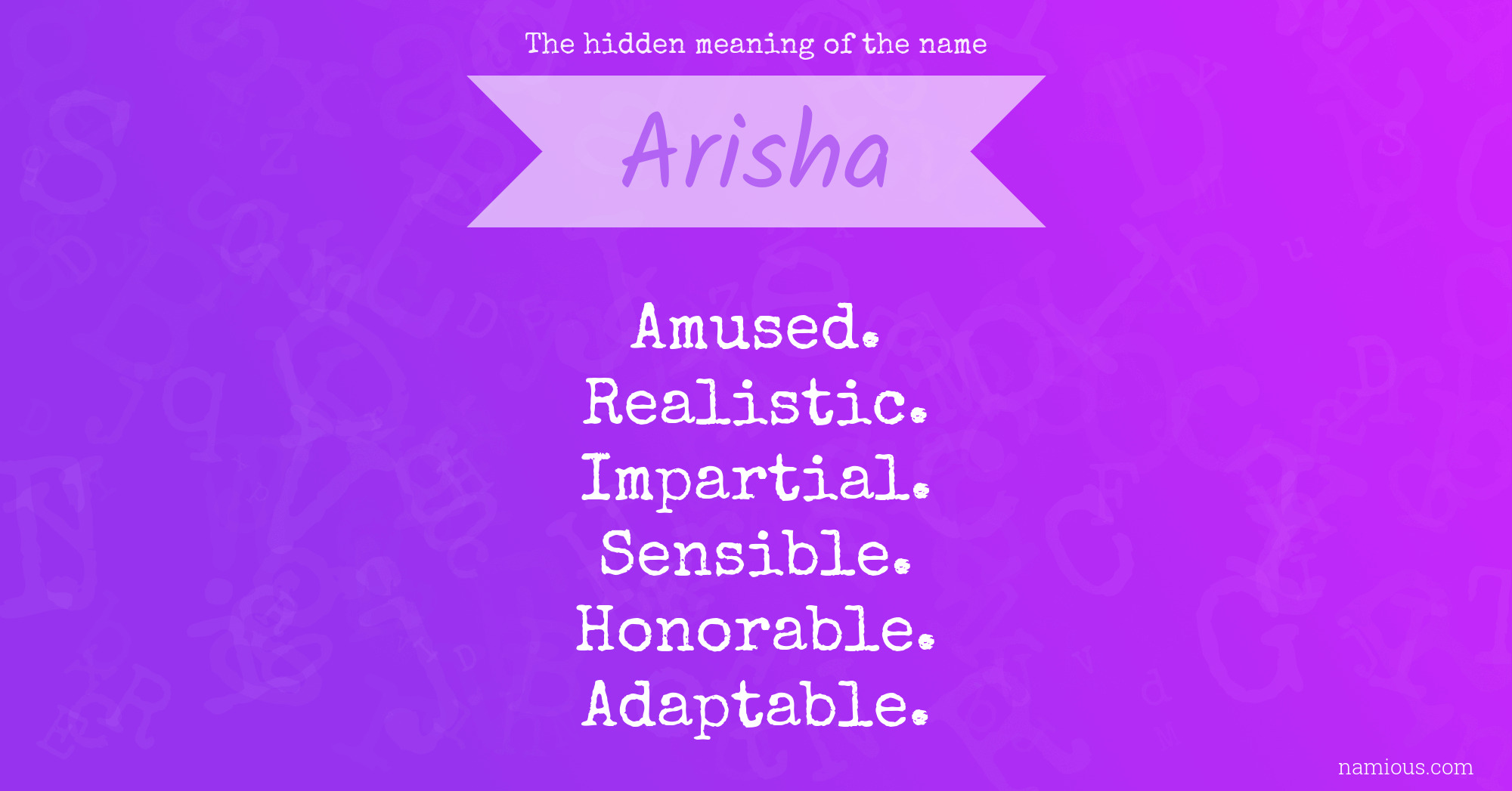 The hidden meaning of the name Arisha