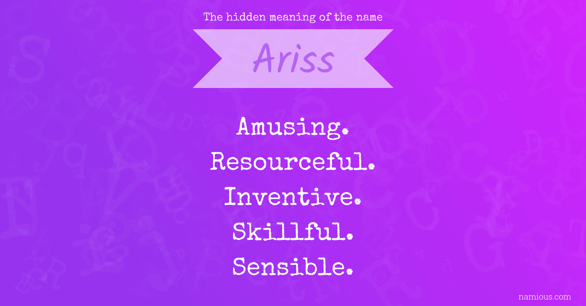 The hidden meaning of the name Ariss